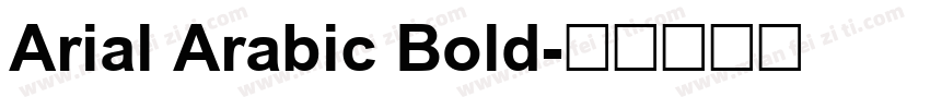 Arial Arabic Bold字体转换